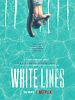 poster de White Lines