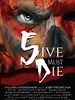 poster de Cinq doivent mourir
