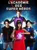 poster de L'académie des super-héros