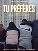 poster de Tu préfères ?