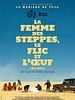 poster de La Femme des steppes, le flic et l'oeuf