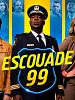 poster de Escouade 99