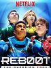 poster de Reboot: The Guardian Code