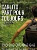 poster de Carlito part pour toujours