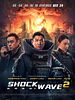 poster de Shock Wave : Hong Kong Destruction