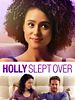 poster de Holly Slept Over