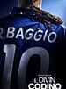 poster de Il Divin Codino : L'art du but par Roberto Baggio
