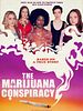 poster de The Marijuana Conspiracy