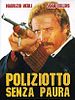 poster de Poliziotto senza paura