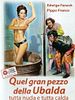 poster de Quel gran pezzo dell'ubalda tutta nuda e tutta calda