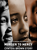 poster de Coupable et victime : L'histoire de Cyntoia Brown
