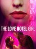 poster de The Love Hotel Girl