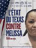 poster de L'Etat du Texas contre Melissa