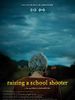 poster de Raising a School Shooter