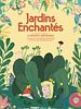 poster de Jardins enchantés