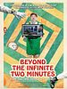poster de Beyond the Infinite Two Minutes