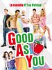 poster de Good as You