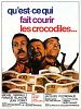 poster de Qu'est-ce qui fait courir les crocodiles ?