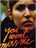 poster de You Won't Miss Me