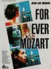 poster de For Ever Mozart