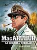 poster de MacArthur, le général rebelle