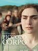 poster de Piccolo corpo