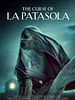 poster de The Curse Of La Patasola