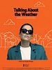 poster de Talking About the Weather
