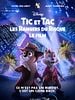 poster de Tic et Tac, les Rangers du risque : le film