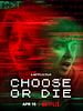 poster de Choose or Die