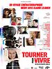 poster de Tourner pour vivre