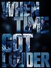 poster de When Time Got Louder