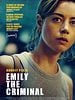 poster de Emily, criminelle malgré elle