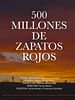 poster de 500 millones de zapatos rojos