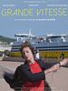 poster de Grande Vitesse