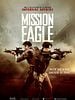 poster de Mission Eagle