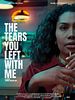 poster de The Tears you left with me