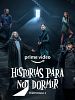 poster de Historias para no dormir (2021)