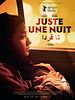 poster de Juste une nuit
