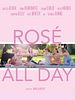 poster de Rosé All Day