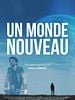 poster de Un monde nouveau