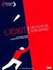 poster de L'Idiot !
