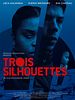 poster de Trois Silhouettes