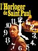 poster de L'Horloger de Saint-Paul