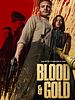 poster de Blood & Gold