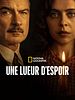 poster de Une lueur d’espoir