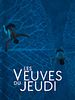 poster de Les Veuves du Jeudi