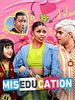 poster de Miseducation