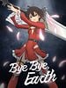 poster de Bye Bye, Earth