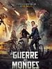 poster de La Guerre des mondes : l'invasion